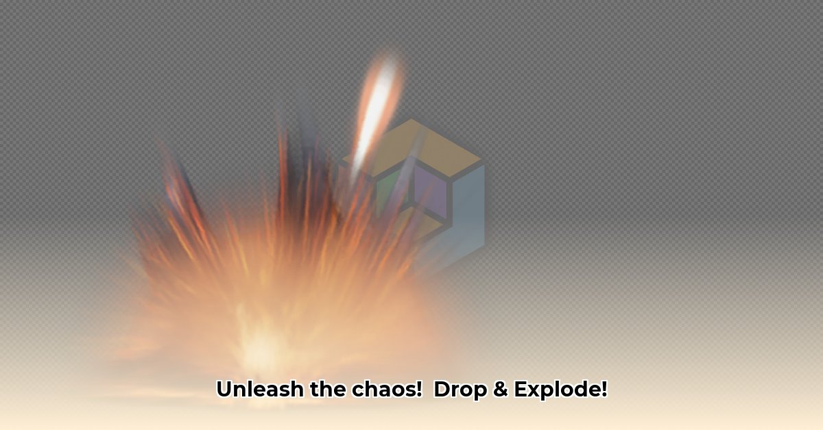 drop-and-explode